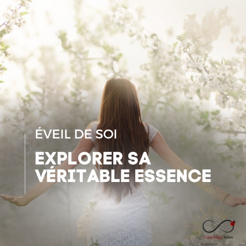 éveil de soi explorer sa véritable essence